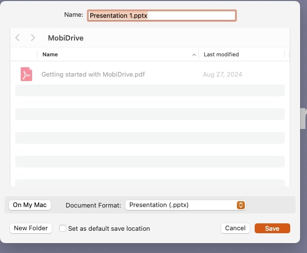 The MobiDrive dialog is open, with "Presentation 1.pptx" as the selected file name. The user can choose to save it locally on their Mac or set MobiDrive as the default location.